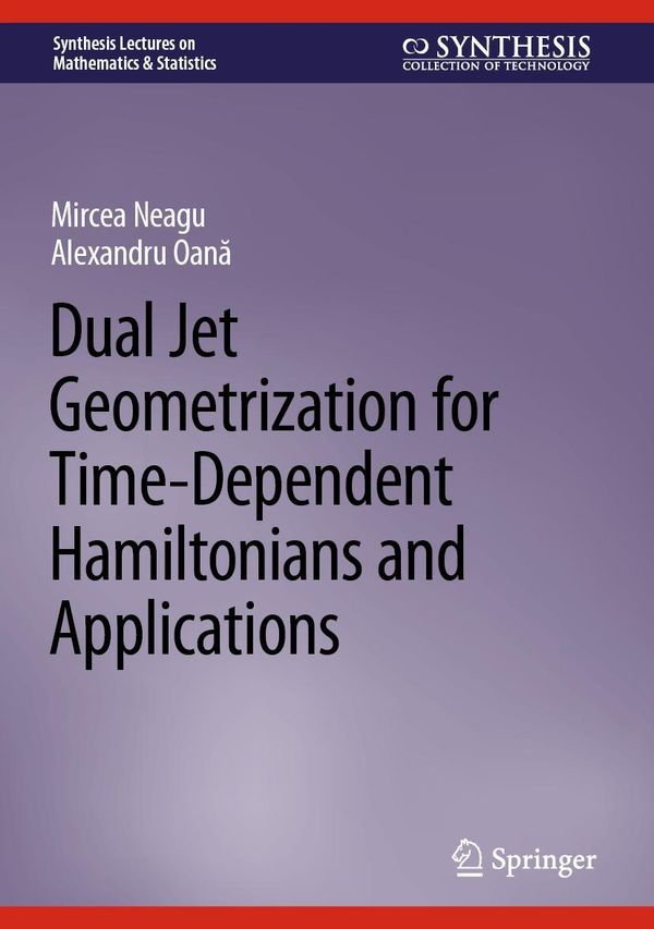 Dual Jet Geometrization for Time-Dependent Hamiltonians and Applica...