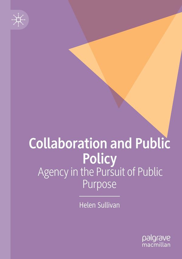 Collaboration and Public Policy - Helen Sullivan (Buch)