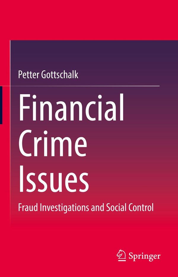 Financial Crime Issues - Petter Gottschalk (Buch)