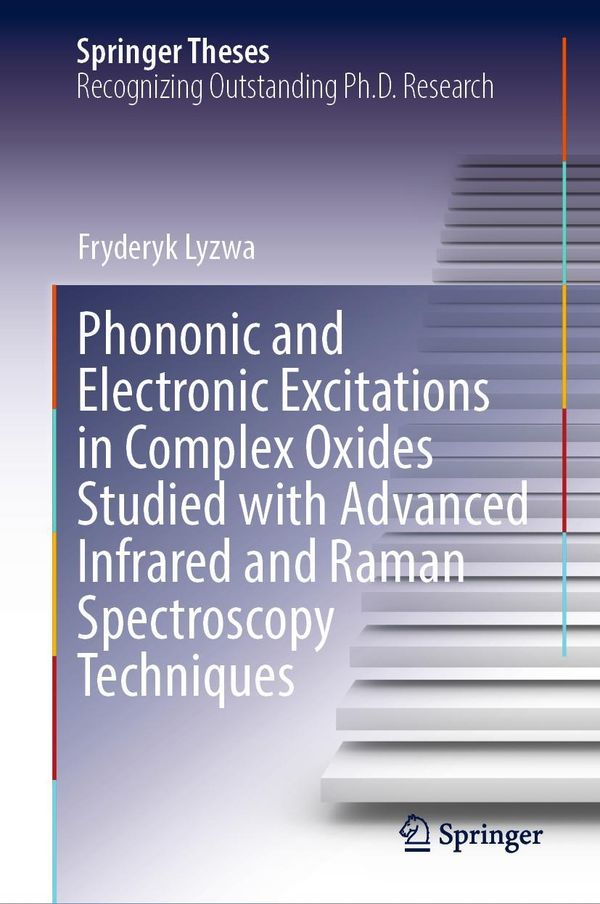 Phononic and Electronic Excitations in Complex Oxides Studied with ...