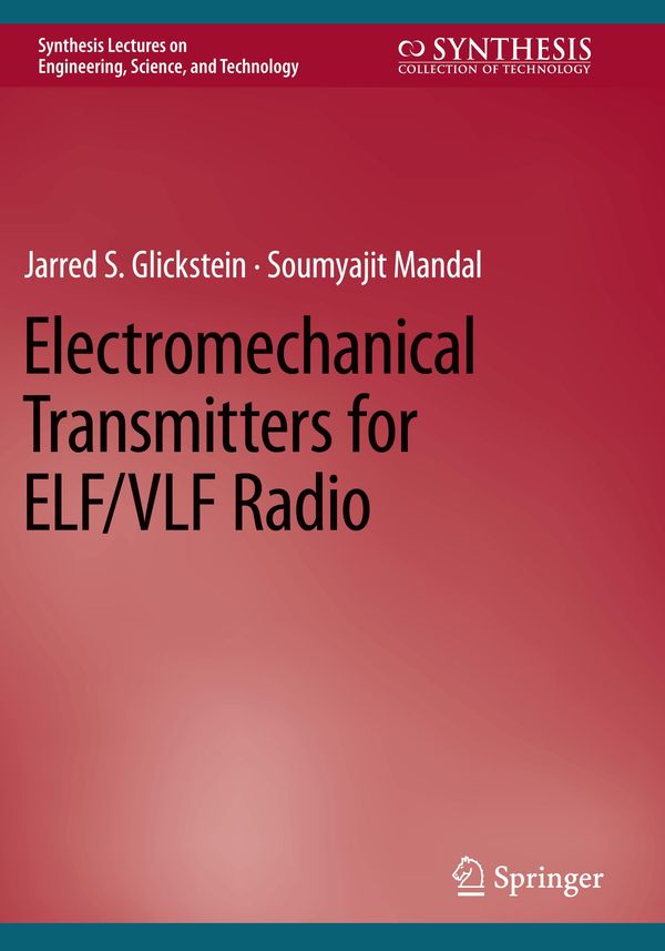 Electromechanical Transmitters for ELF/VLF Radio (Buch)