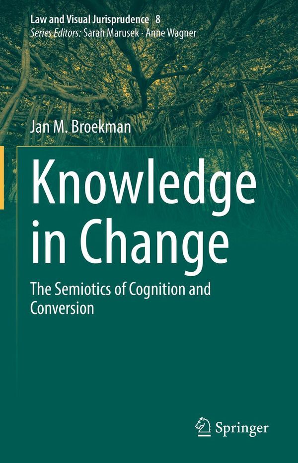 Knowledge in Change - Jan M. Broekman (Buch)