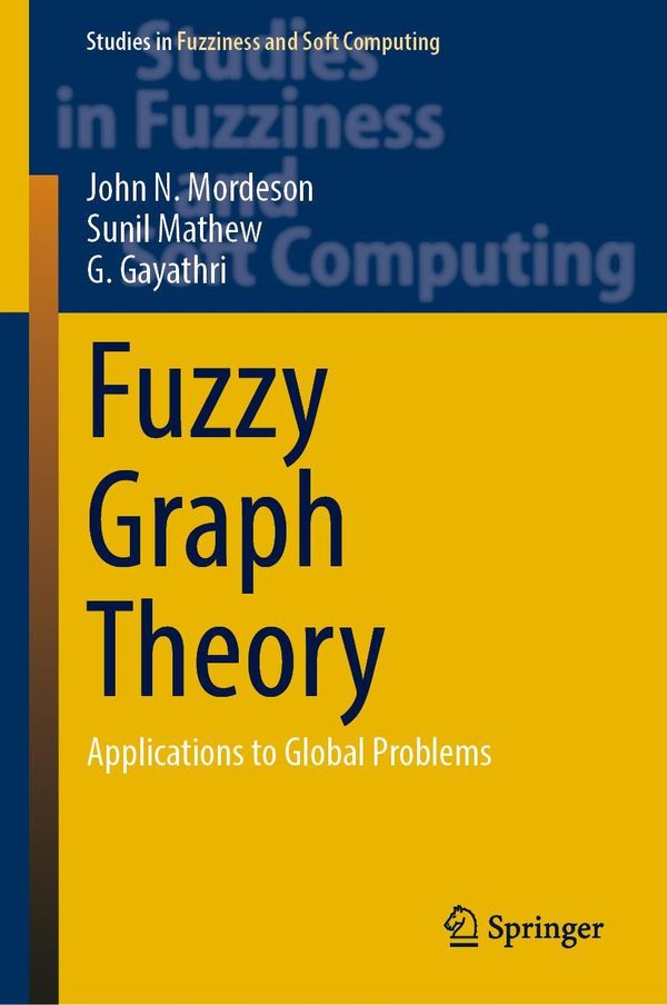 Fuzzy Graph Theory - John N. Mordeson (Buch)