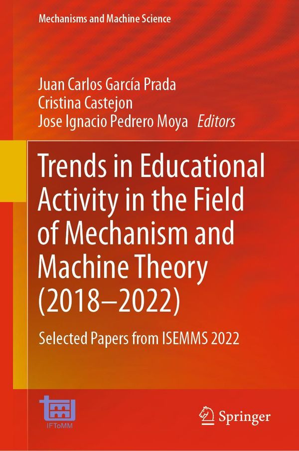 Trends in Educational Activity in the Field of Mechanism and Machine Theory (2018-2022)