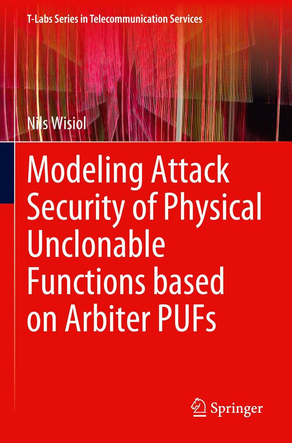 Modeling Attack Security of Physical Unclonable Functions based on ...