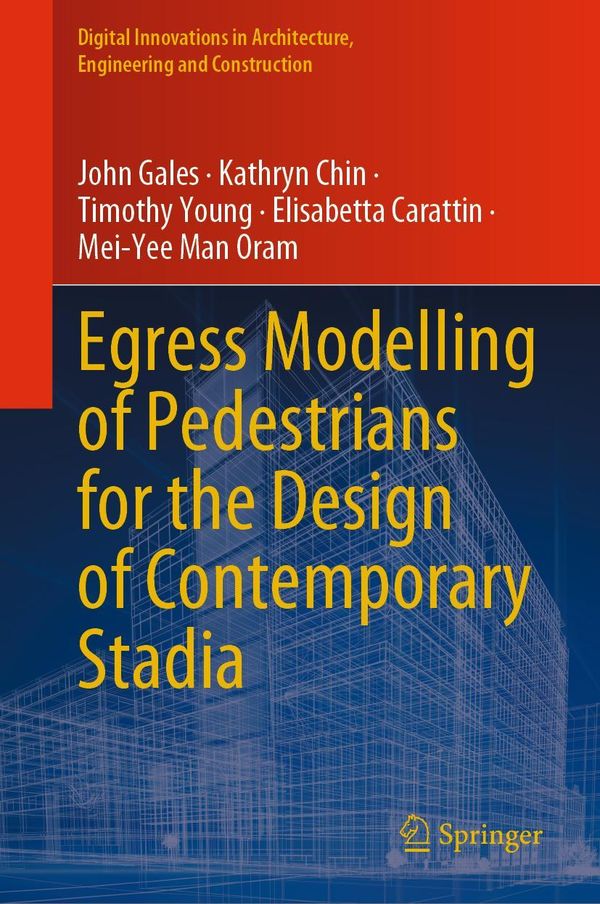 Egress Modelling of Pedestrians for the Design of Contemporary Stad...
