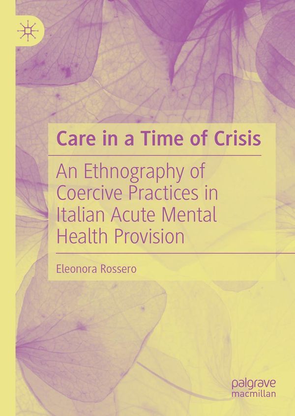 Care in a Time of Crisis - Eleonora Rossero (Buch)