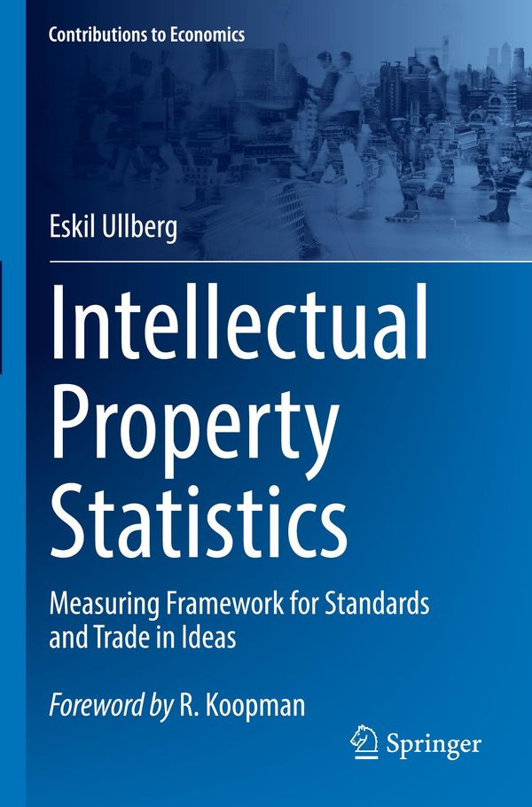 Intellectual Property Statistics - Eskil Ullberg (Buch)