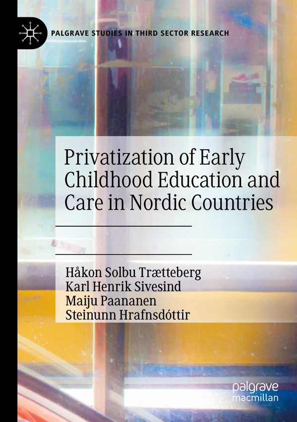 Privatization of Early Childhood Education and Care in Nordic Count...