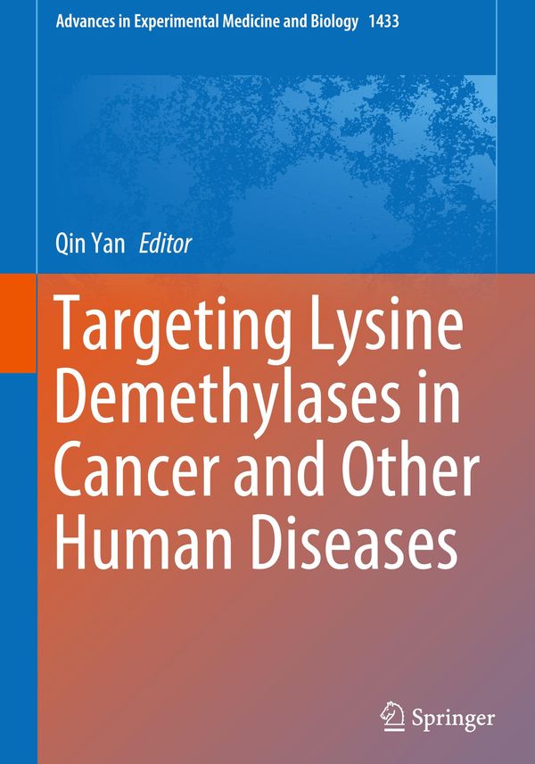Targeting Lysine Demethylases in Cancer and Other Human Diseases