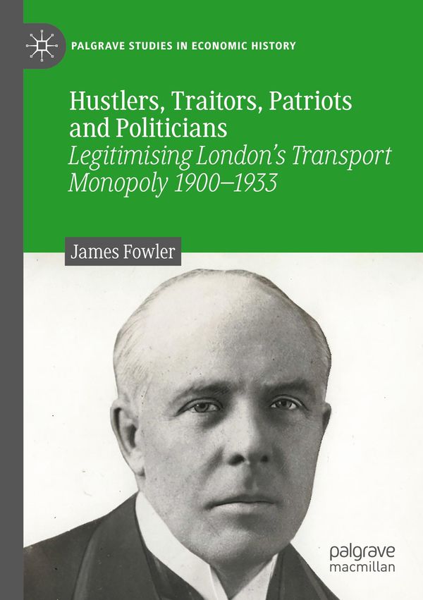 Hustlers, Traitors, Patriots and Politicians - James Fowler (Buch)