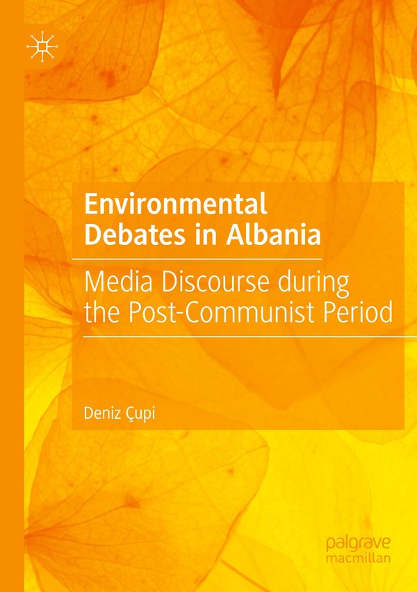 Environmental Debates in Albania - Deniz Çupi (Buch)