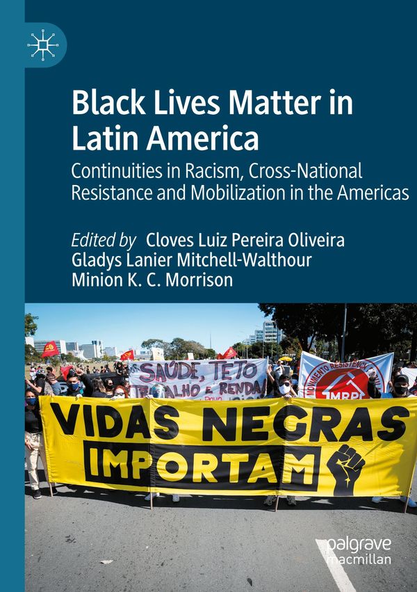 Black Lives Matter in Latin America