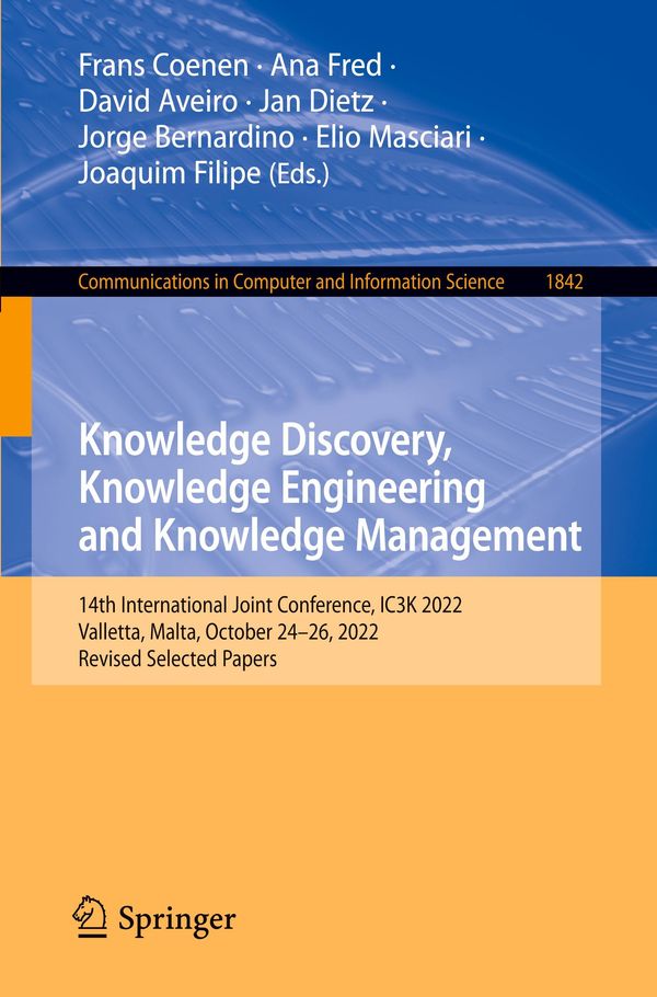 Knowledge Discovery, Knowledge Engineering and Knowledge Management