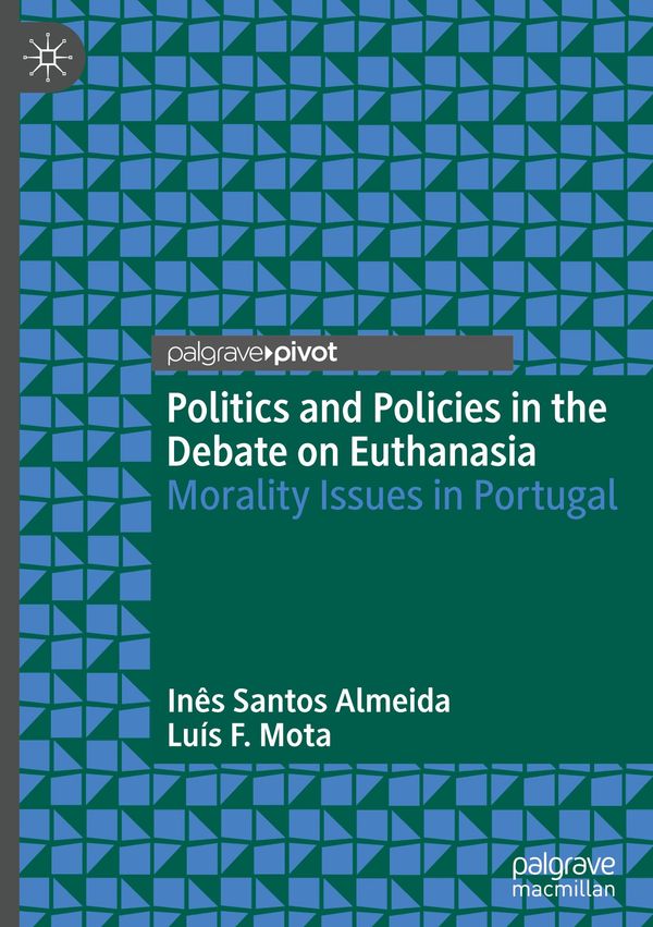 Politics and Policies in the Debate on Euthanasia (Buch)