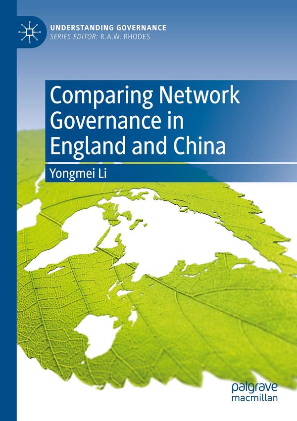 Comparing Network Governance in England and China - Yongmei Li (Buch)