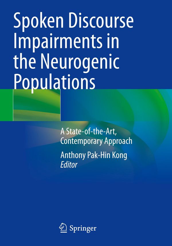 Spoken Discourse Impairments in the Neurogenic Populations