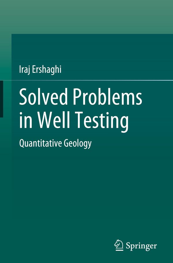 Solved Problems in Well Testing - Iraj Ershaghi (Buch)