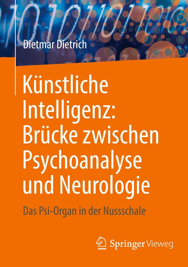 Künstliche Intelligenz: Brücke zwischen Psychoanalyse und Neurologi...
