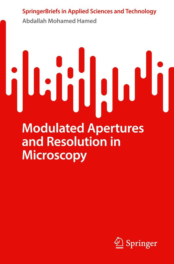 Modulated Apertures and Resolution in Microscopy (Buch)
