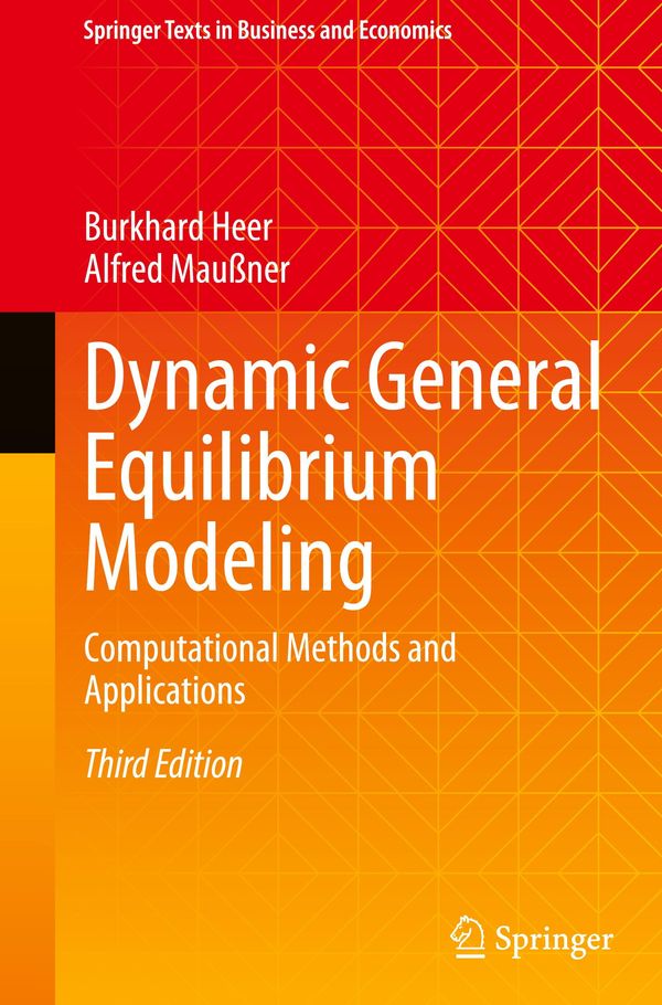 Dynamic General Equilibrium Modeling - Burkhard Heer (Buch)