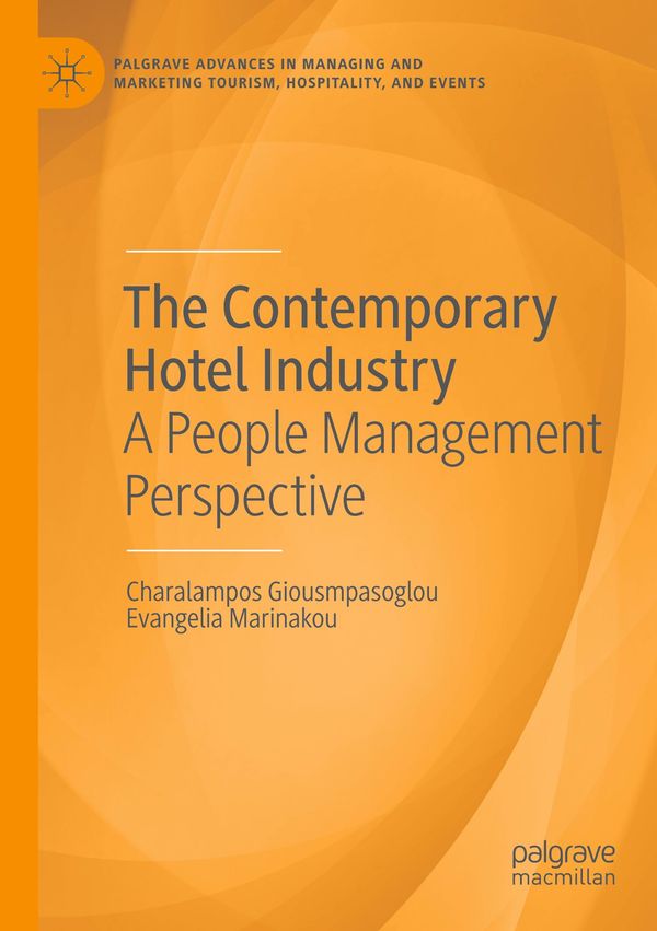 The Contemporary Hotel Industry - Charalampos Giousmpasoglou (Buch)