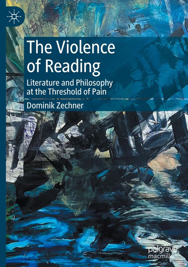 The Violence of Reading - Dominik Zechner (Buch)