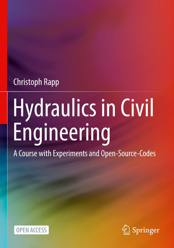 Hydraulics in Civil Engineering - Christoph Rapp (Buch)