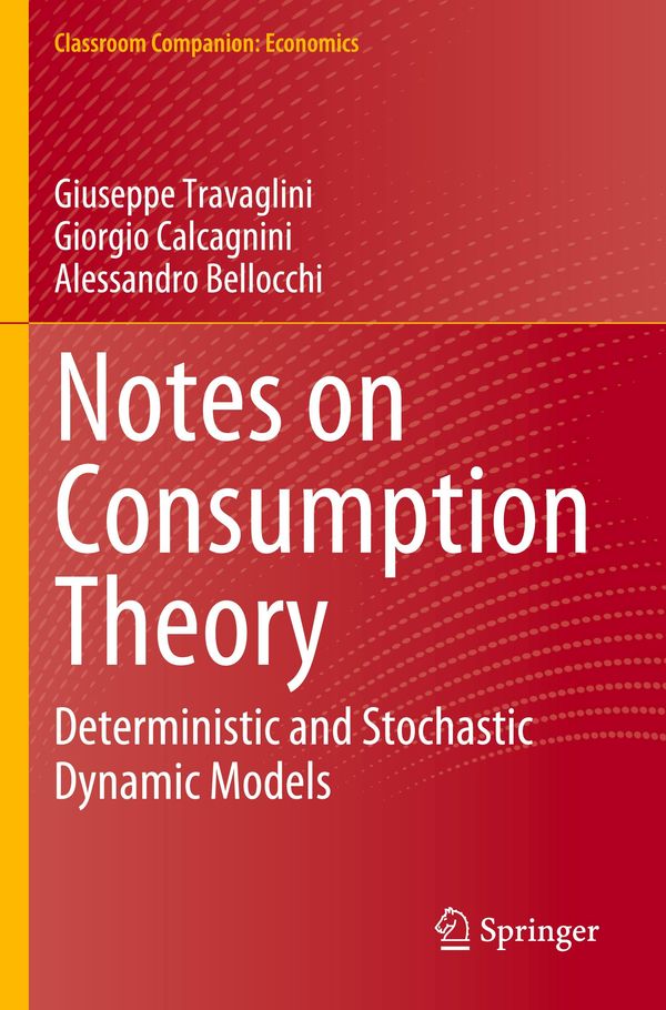Notes on Consumption Theory - Giuseppe Travaglini (Buch)