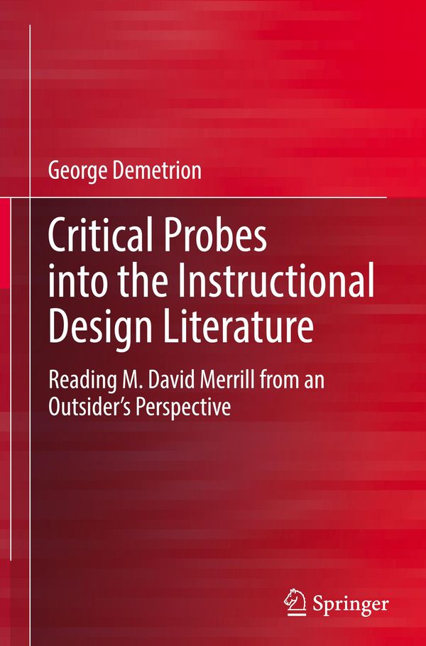 Critical Probes into the Instructional Design Literature (Buch)