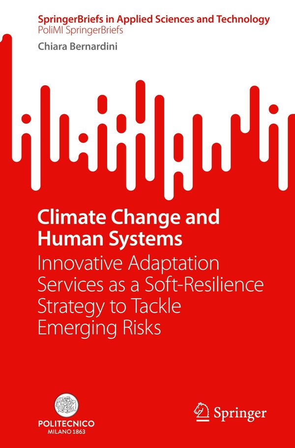 Climate Change and Human Systems - Chiara Bernardini (Buch)