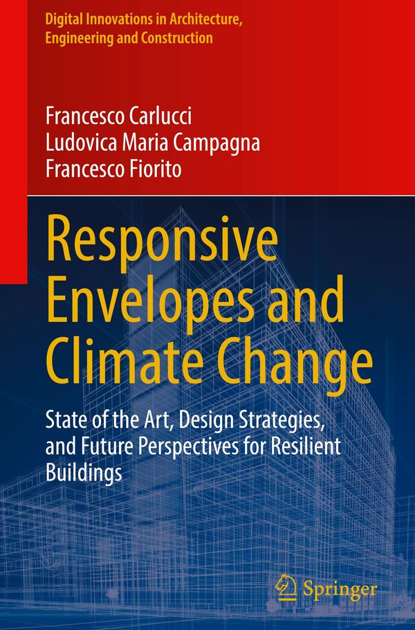Responsive Envelopes and Climate Change - Francesco Carlucci (Buch)