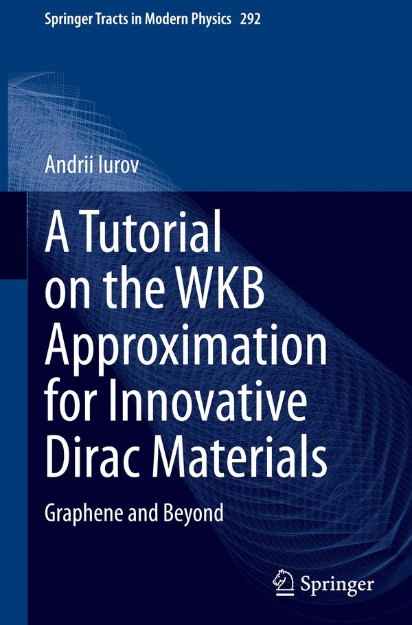 A Tutorial on the WKB Approximation for Innovative Dirac Materials