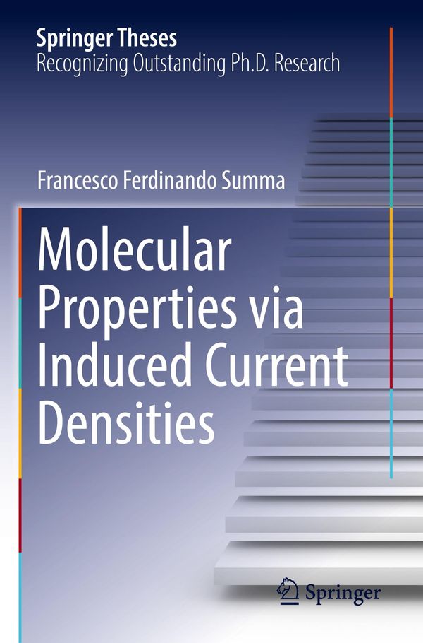 Molecular Properties via Induced Current Densities (Buch)