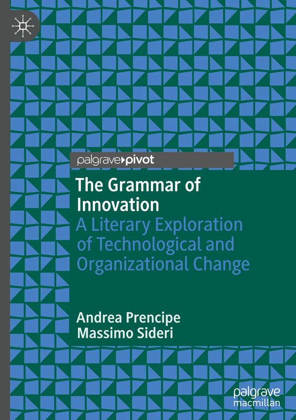 The Grammar of Innovation - Andrea Prencipe (Buch)