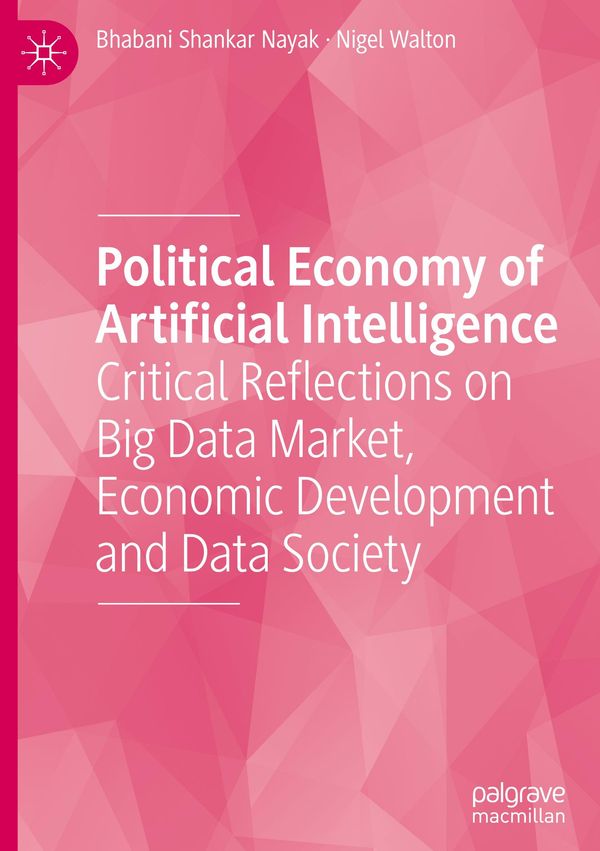 Political Economy of Artificial Intelligence - Nigel Walton (Buch)