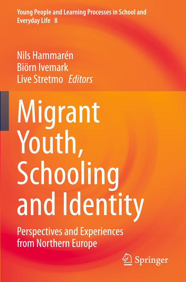 Migrant Youth, Schooling and Identity