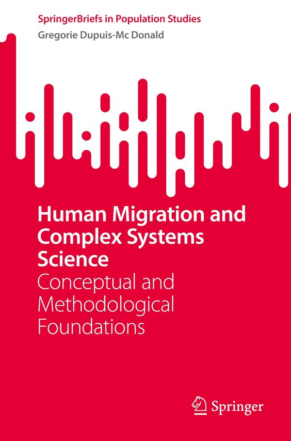 Human Migration and Complex Systems Science (Buch)