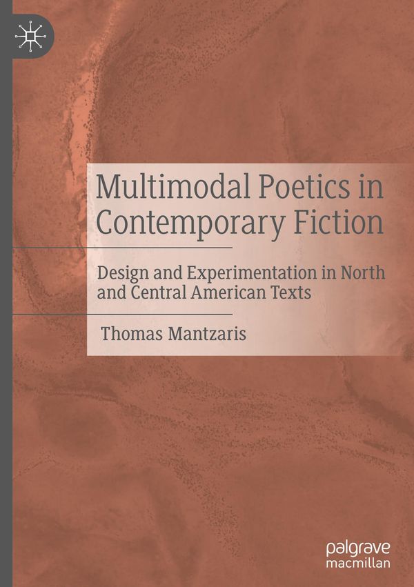 Multimodal Poetics in Contemporary Fiction - Thomas Mantzaris (Buch)