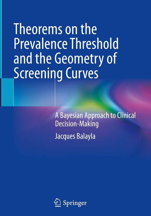 Theorems on the Prevalence Threshold and the Geometry of Screening ...