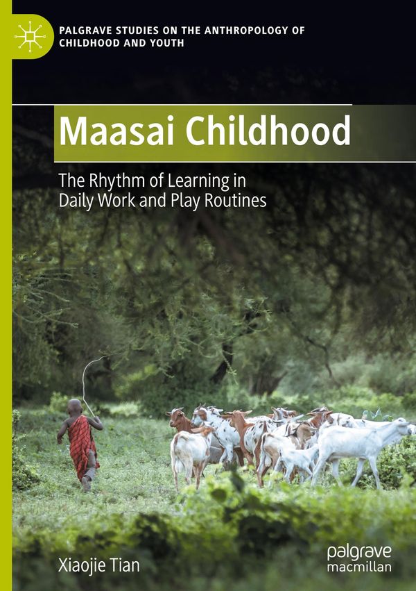 Maasai Childhood - Xiaojie Tian (Buch)