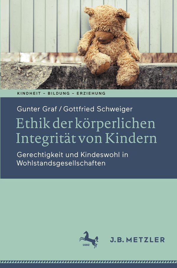 Ethik der körperlichen Integrität von Kindern - Gunter Graf (Buch)