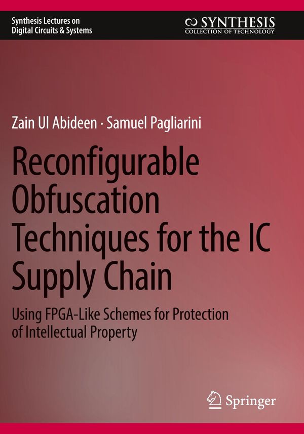 Reconfigurable Obfuscation Techniques for the IC Supply Chain (Buch)