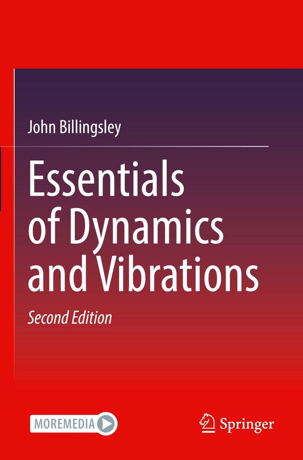 Essentials of Dynamics and Vibrations - John Billingsley (Buch)