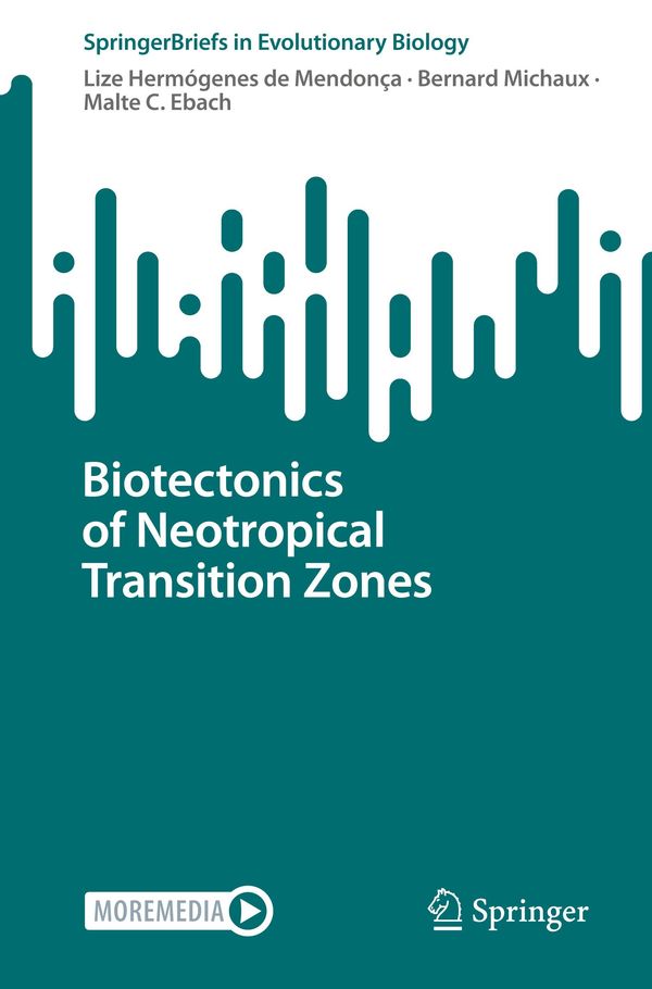 Biotectonics of Neotropical Transition Zones (Buch)