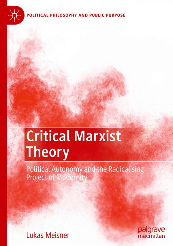 Critical Marxist Theory - Lukas Meisner (Buch)