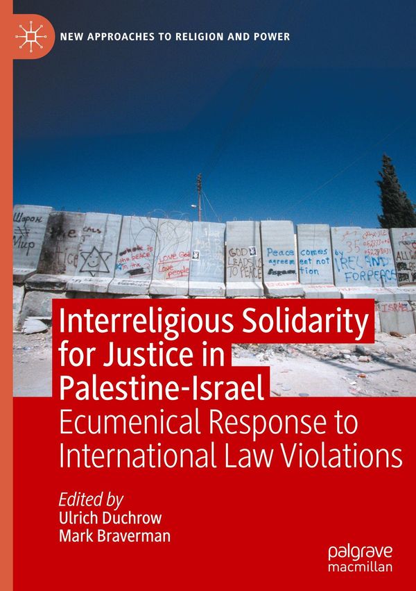 Interreligious Solidarity for Justice in Palestine-Israel