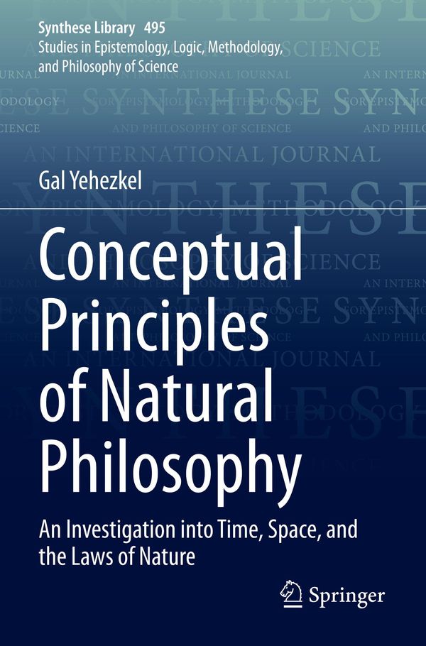 Conceptual Principles of Natural Philosophy - Gal Yehezkel (Buch)