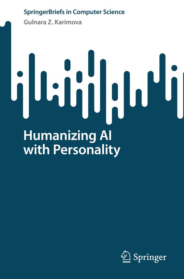 Humanizing AI with Personality - Gulnara Z. Karimova (Buch)