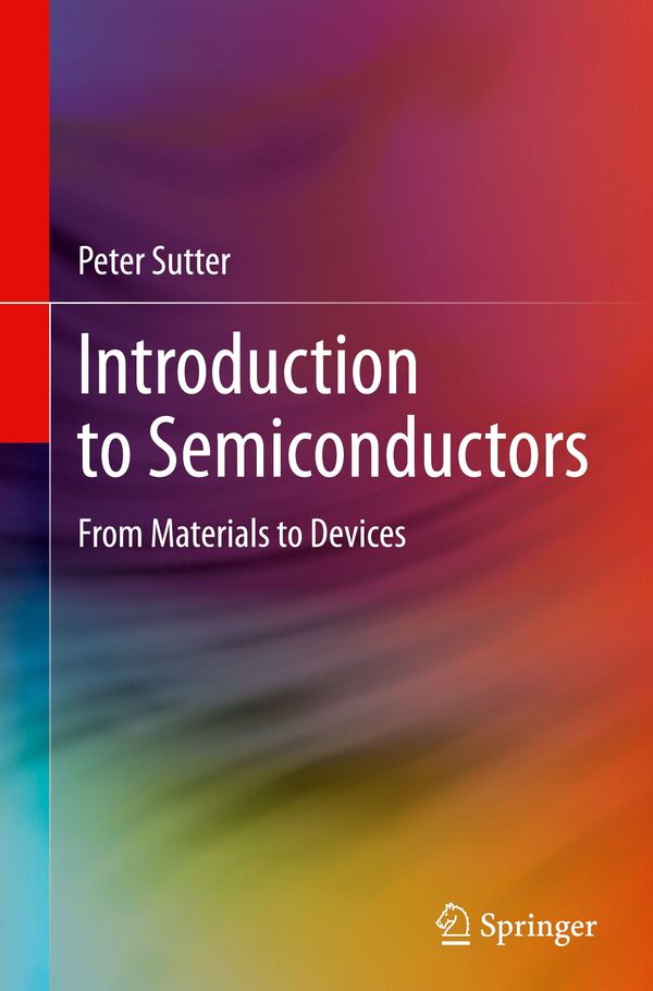 Introduction to Semiconductors - Peter Sutter (Buch)